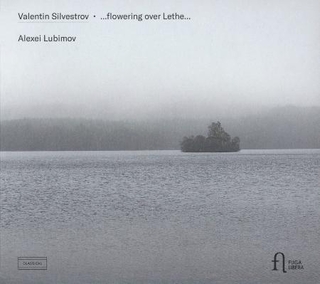 　アレクセイ・リュビモフのアルバム「…レーテーに花咲く…」