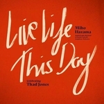 　挾間美帆のノミネート作が収録されたアルバム「リブ・ライフ・ディス・デイ　セレブレーティング・サド・ジョーンズ」