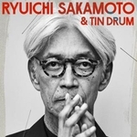 　「Ｒｙｕｉｃｈｉ　Ｓａｋａｍｏｔｏ　＆　Ｔｉｎ　Ｄｒｕｍ　ＫＡＧＡＭＩ＋」